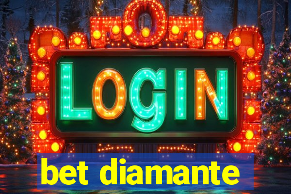 bet diamante